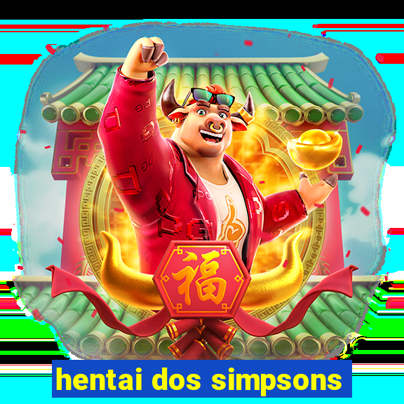 hentai dos simpsons